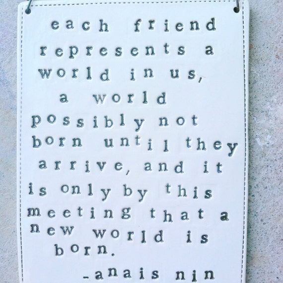 plaque anais nin quote. MADE TO ORDER