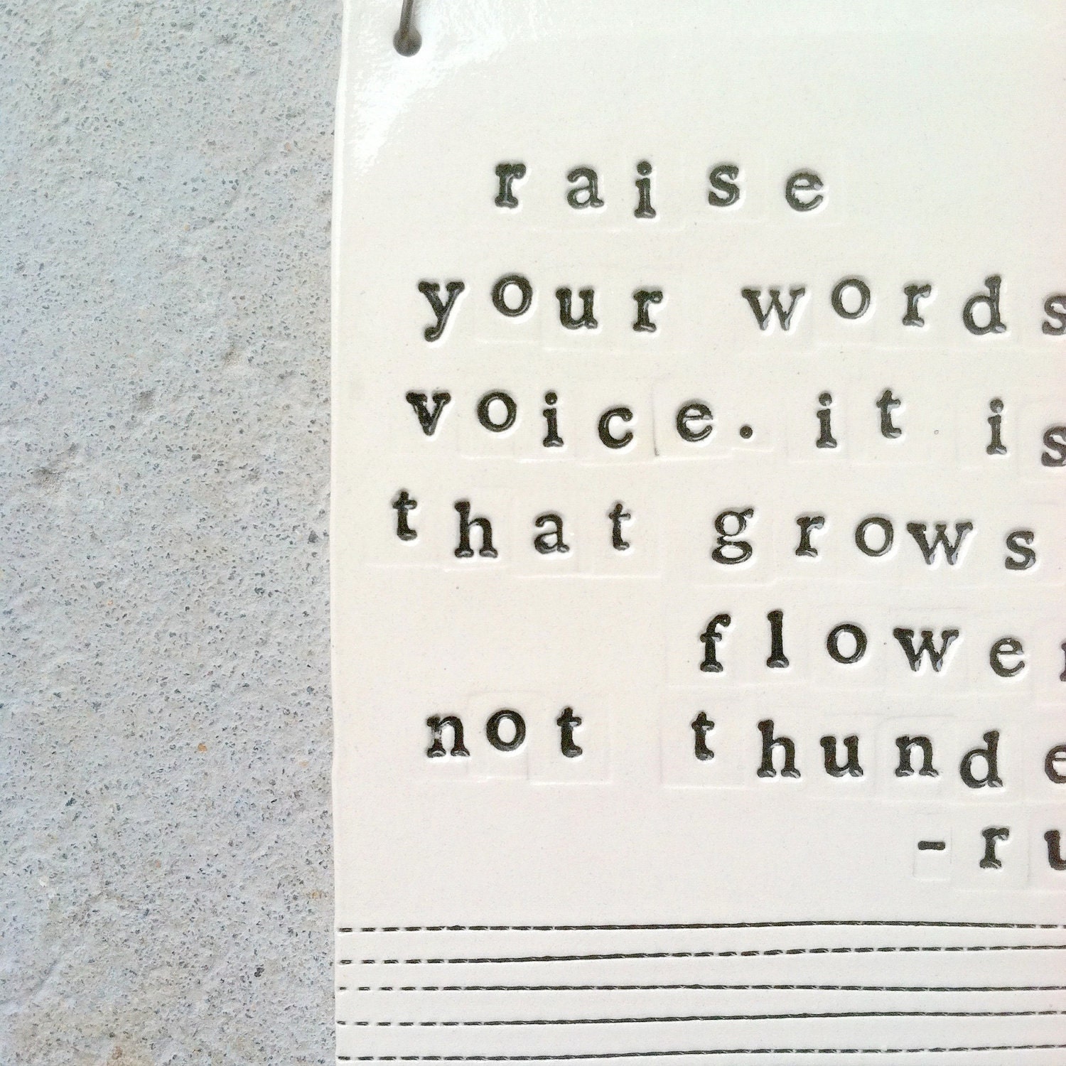 plaque raise your words rumi quote. MADE TO ORDER