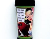 Funny Vintage Pulp "Best Friends Help Move The Body" Travel Mug (16 Ounces)
