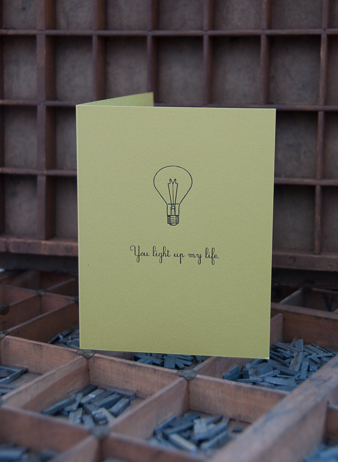 You light up my life  letterpress card