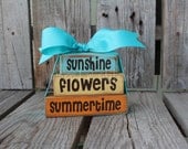 Summertime Flowers Sunshine Wood mini stacker home seasonal decor summer 4th of July America primitive country personalized