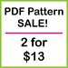 PATTERN SALE - Pick any 2
