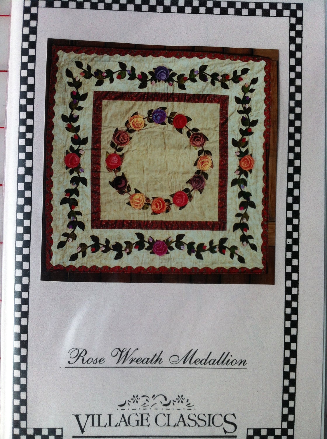 Rose Wreath Medallion Wall Hanging (Hand Applique) Pattern by Village Classics