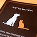 moving announcement - cat and dog