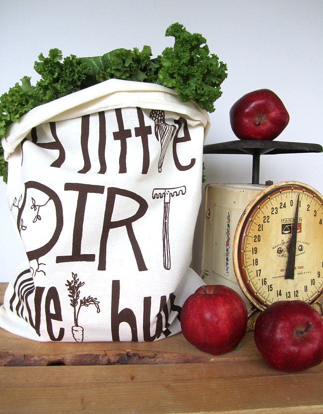 Set of 2 - Screen Printed Natural Cotton Reusable Produce Bags - Eco Friendly - A Little Dirt Never Hurt