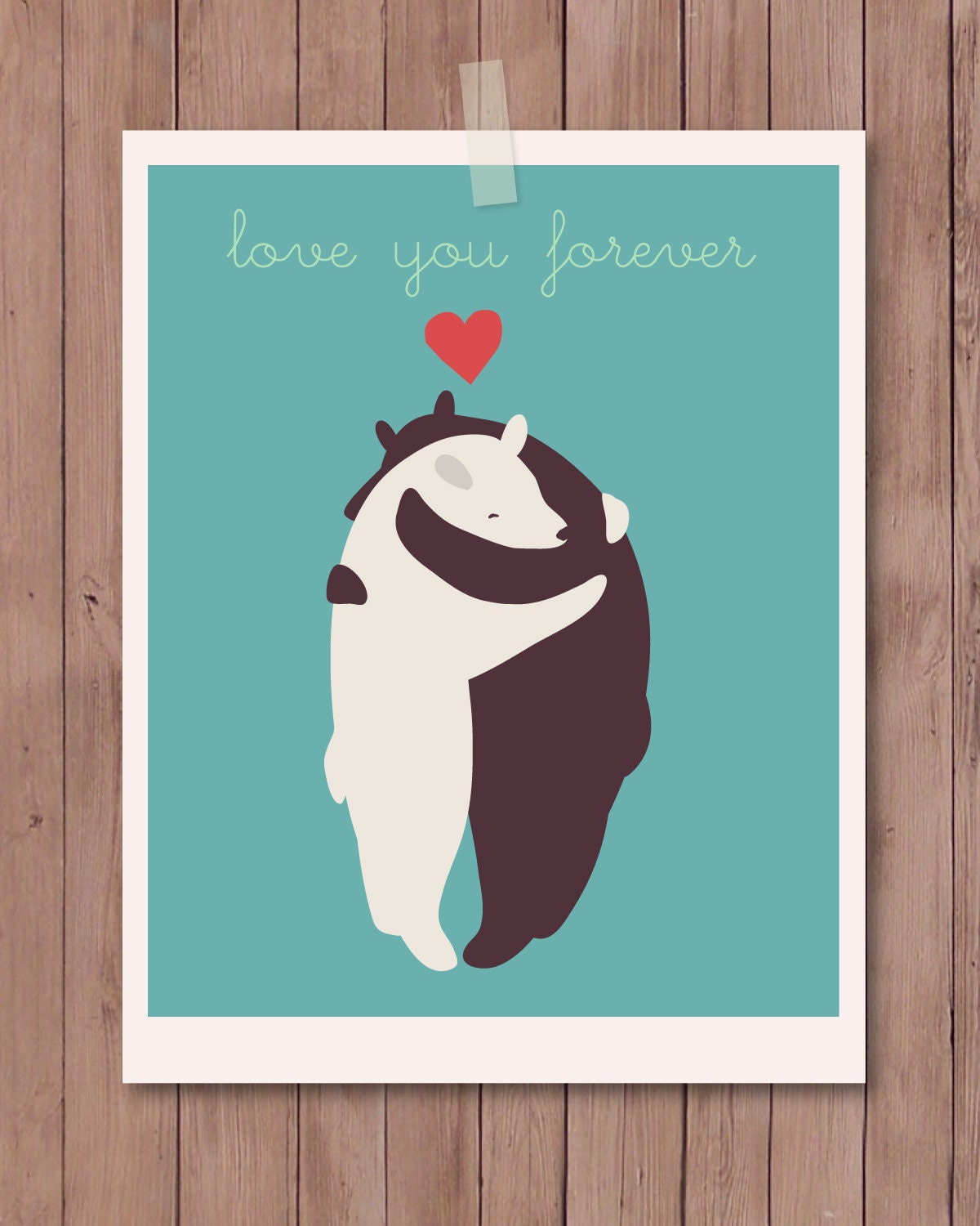 8X10 Modern art print features 2 hugging bears with the phrase "Love You Forever".