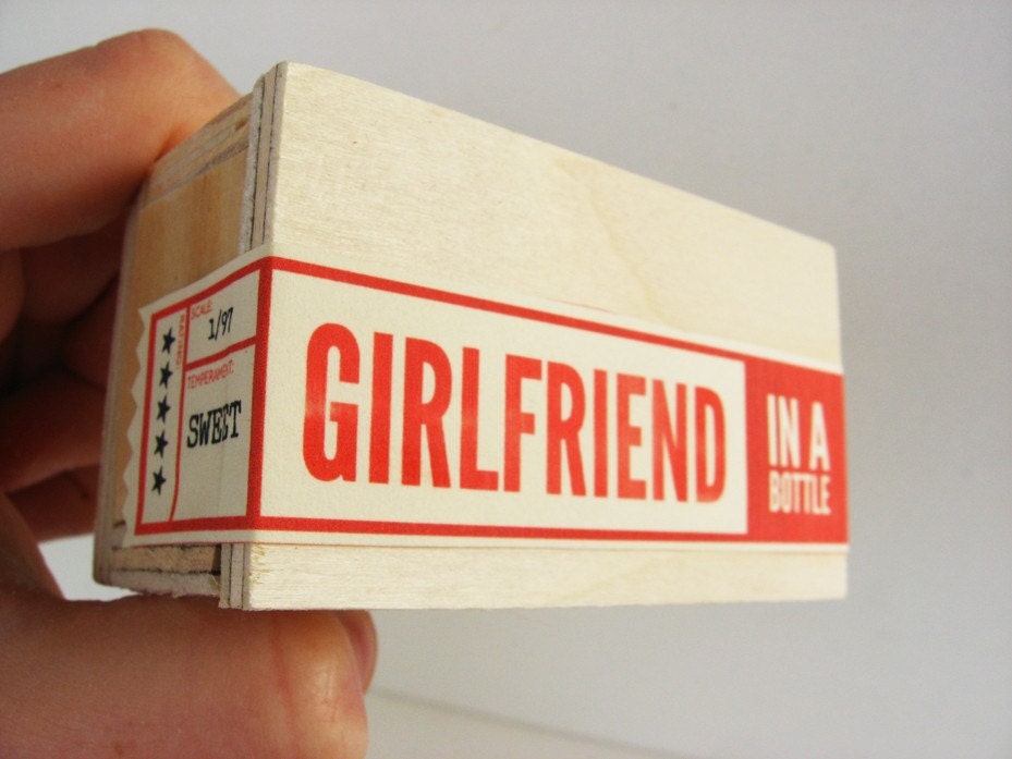 Girlfriend in a Bottle - Ships in 2-3 days