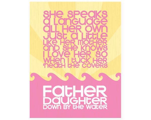Father Daughter Lyrics Art Print (Fuschia Pink & Yellow) - 11x14 Digital Illustration Kids Wall Art for New Dad Fathers Day