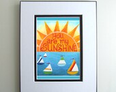 ART PRINT 5x7, You Are My SUNSHINE, Sailboats, Nursery Decor for Kids, Small Wall Art for boys room