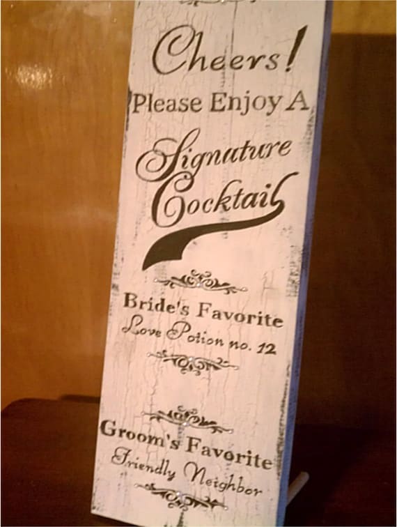SIGNATURE COCKTAIL Sign VERTICAL Self Standing  Wedding Sign Shabby Chic in Your Wording with Pearl Embellishments