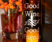 Wine Bottle Hurricane Lantern- Good Wine Good Friends