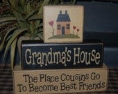 The Place Cousins Go To Become Best Friends PERSONALIZED Grandma's House Nana Wood Sign Shelf Blocks Primitive Country Rustic