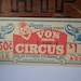 LAST ONE 3pc Vintage Circus Carnvial Tickets Ephemera