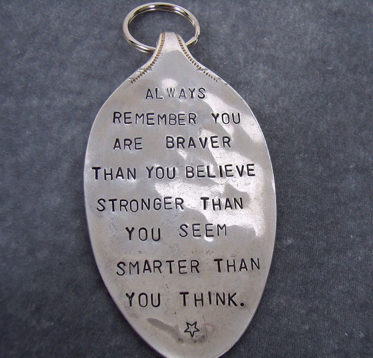 Braver, Stronger, Smarter vintage spoon keychain