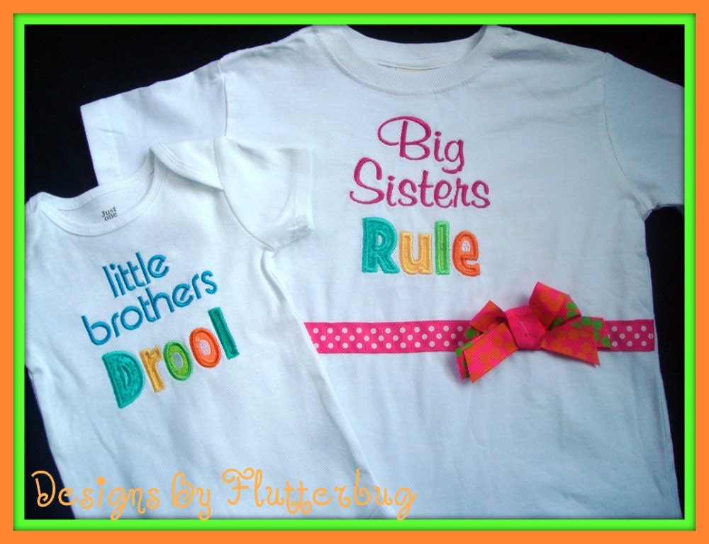 SIBLING Shirts - Big Sisters Rule and Little Brothers Drool