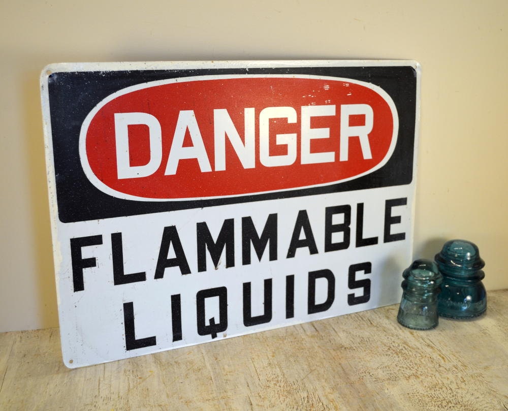 Danger Flammable Liquids metal industrial sign