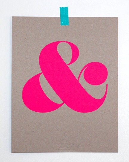 Ampersand Screen Print - Neon Pink (4th Edition)