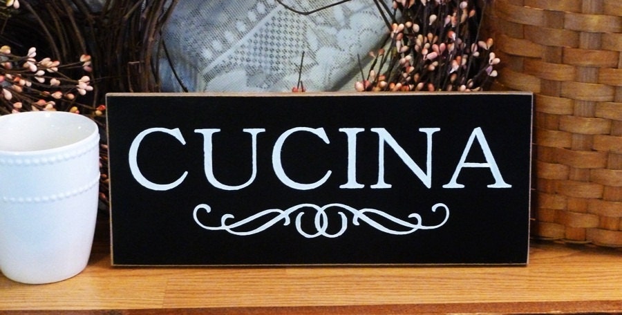 Cucina Primitive Painted Wood Italian Kitchen Sign