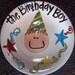 The Birthday Boy Plate