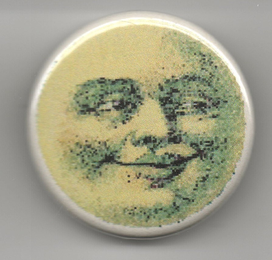 My Sweetheart's the Man in the Moon  1.25 inch Button