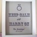 Gray Wedding Sign KEEP CALM and Marry On, Decoration 8x10