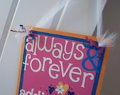 Happily Ever After- Door Sign