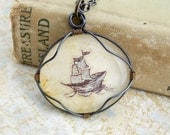 Sailing Ship Pendant - wire wrapped glass cabochon on a chain - sailing ship necklace - Pirate Ship - Pirate Jewelry