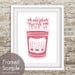 We are Happy To Love You  (Vintage NYC Coffee Cup) 8x10 Print (Featured in Raspberry Kiss) Buy 3 Get One Free