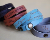 Your favorite quote --- custom engraved leather wrap bracelet