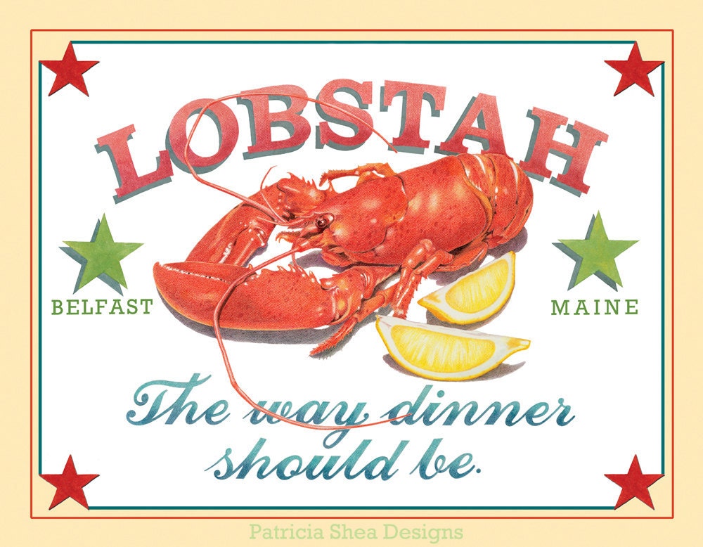 8 x 10 archival poster print  Lobstah the way dinner should be - PatriciaSheaDesigns