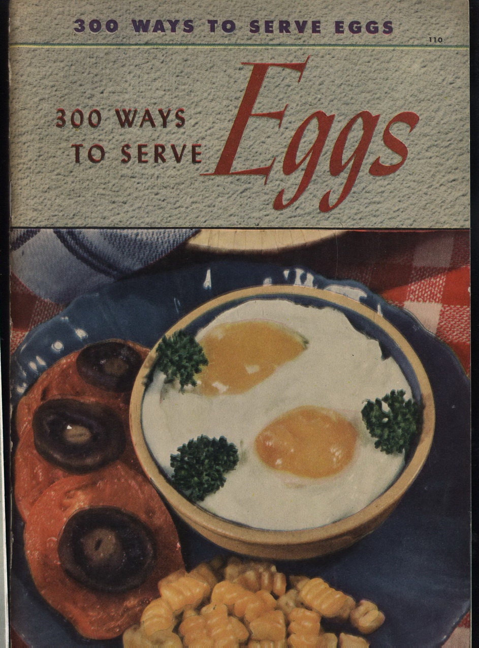 1940 EGGS Culinary Arts Institute COOK Booklet RECIPES