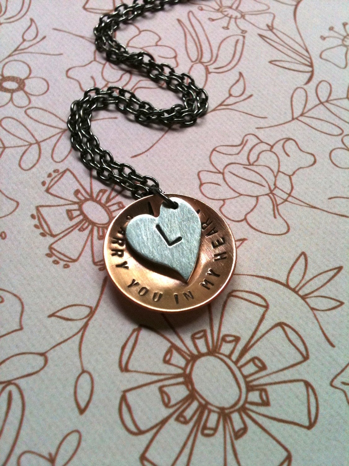 I carry you in my heart  2...Hand Stamped Personalized Necklace