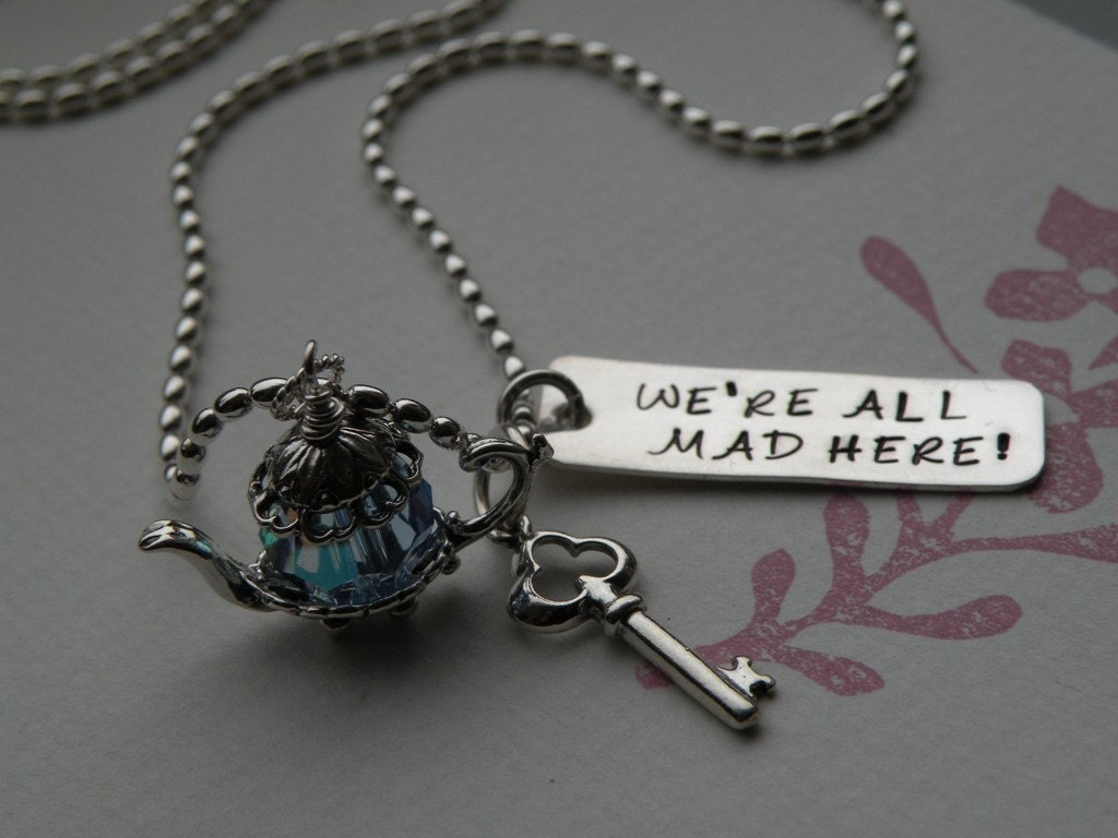 We're All Mad Here Necklace