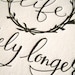 LETTERPRESS ART PRINT- Love is like life merely longer. Emily Dickinson