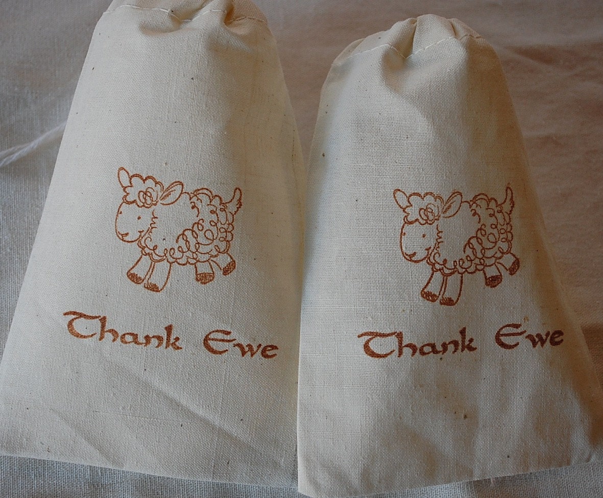 12 Lamb and Thank Ewe Baby Shower Organic Muslin Cotton favor bags - Great for baby showers and parties 4x6