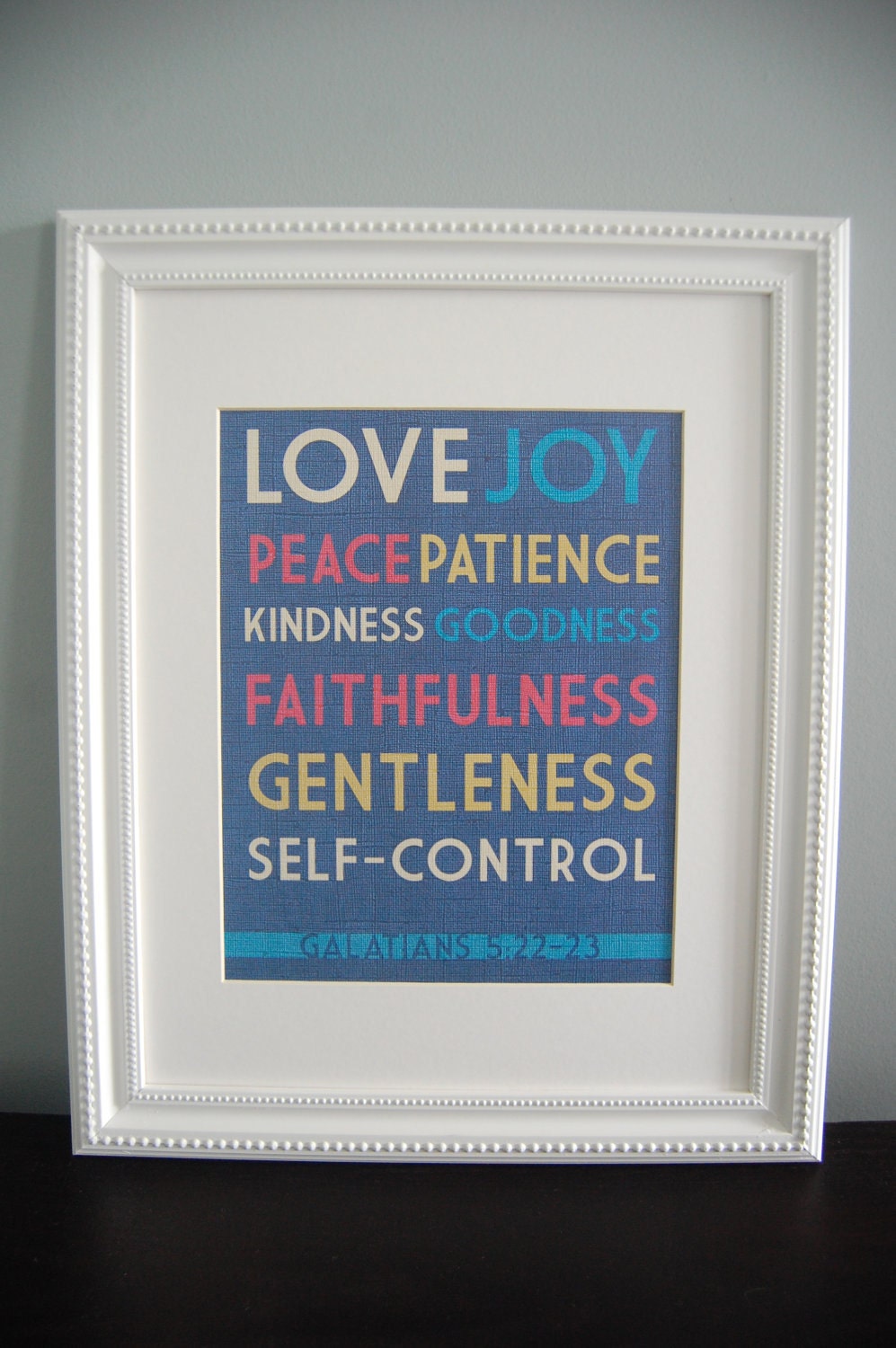 8x10 print Fruit of the Spirit Love Joy Peace Galatians 5:22