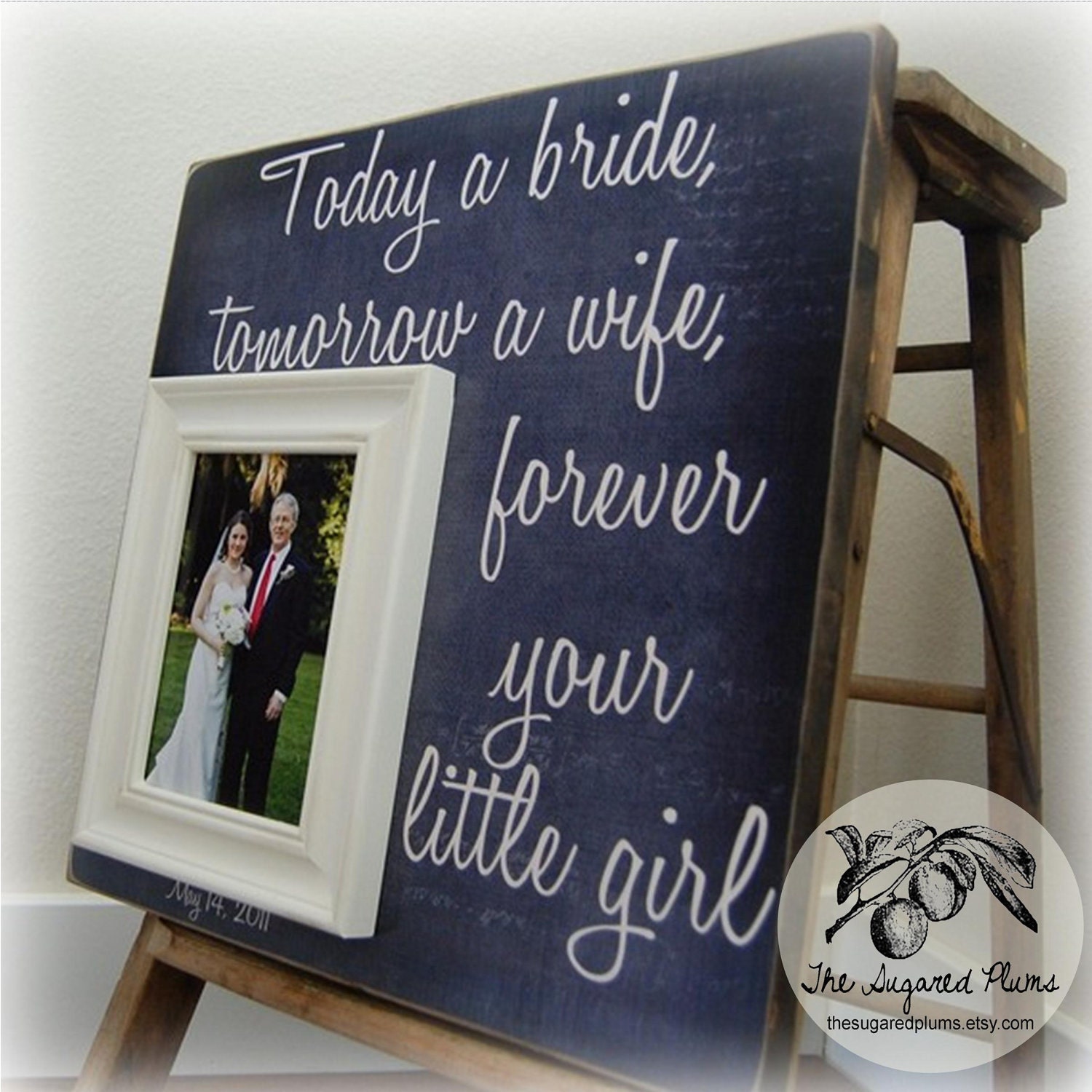 Today a Bride Unique Wedding Gift Picture Frame 16x16 Personalized Custom Father Mother of The Bride Daddys Girl