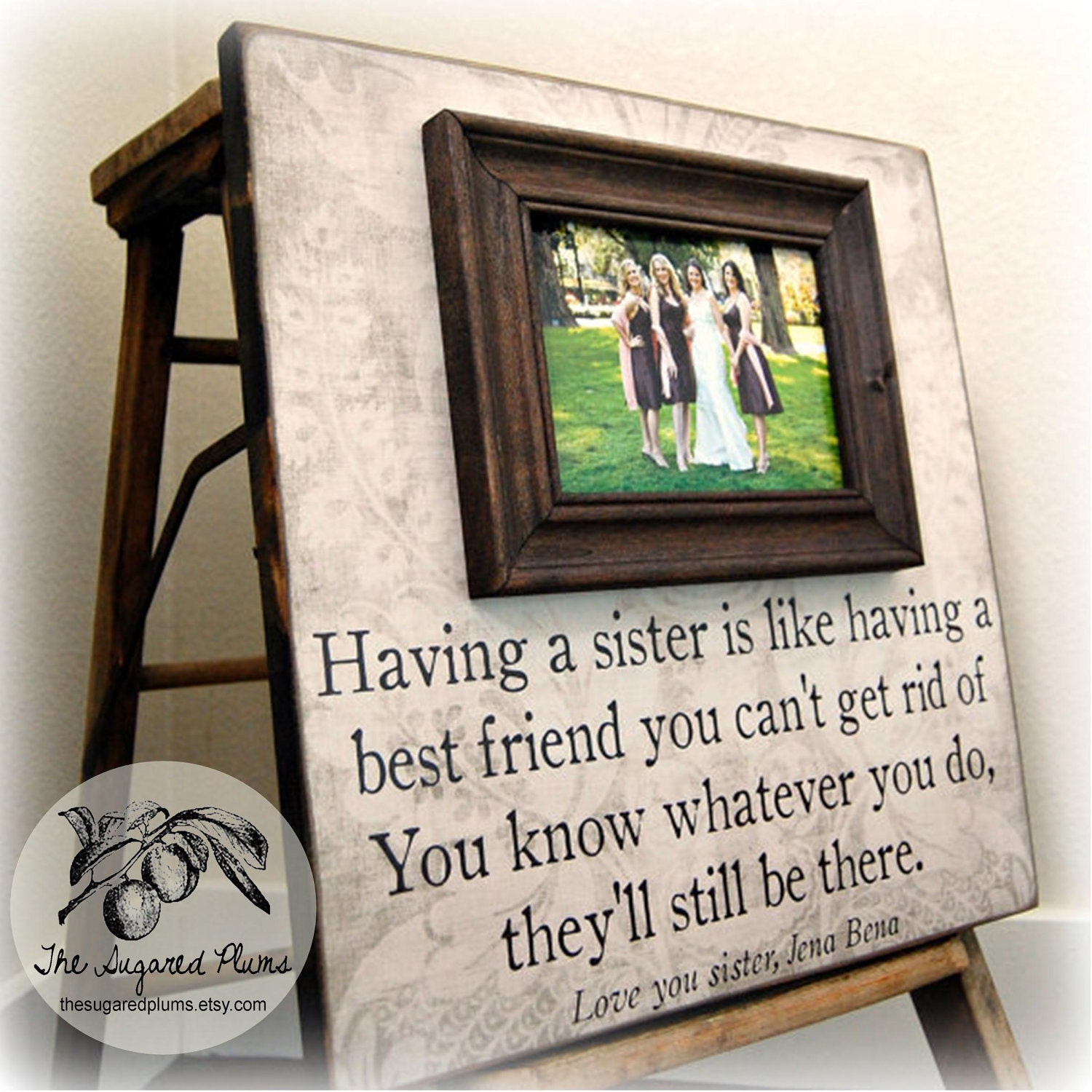 Bridesmaid Gift Best Friend Sister Maid of Honor Personalized Picture Frame16x16 HAVING A SISTER Wedding Gift