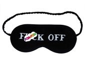 Shameless F()ck Off Mature Black And White Sleep Mask BIG LETTERS