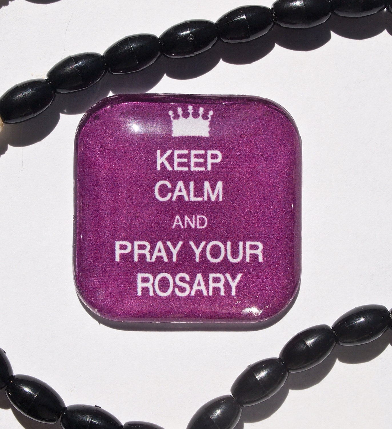 Keep Calm and Pray Your Rosary magnet