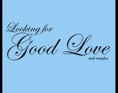 Looking for Good Love - Harry Potter funny tee
