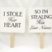 Set of Save the Date Engagement Picture Signs - Stolen Heart - CUSTOM LISTING