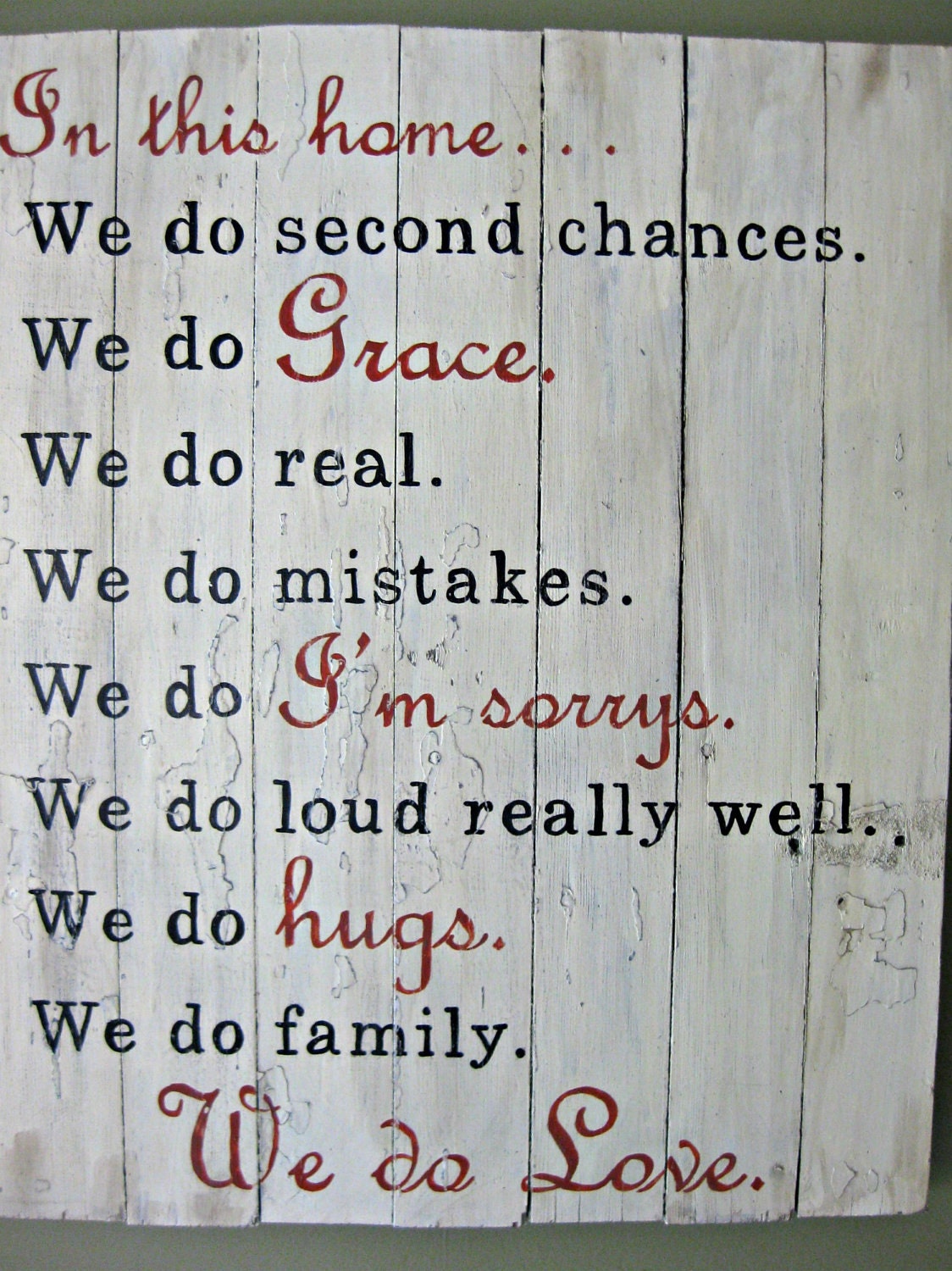 Handpainted wood sign "We Do Love" (RESERVED)