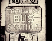 Trailways - 8x8 Fine Art Photography - Bus Station Travel - Signs on Main Street
