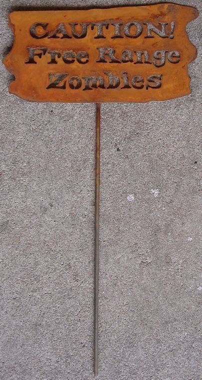 Caution, Free Range Zombies Metal Garden or Yard Sign