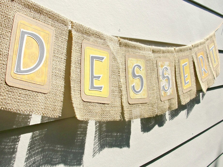 DESSERT Burlap Banner, Custom Colors Available