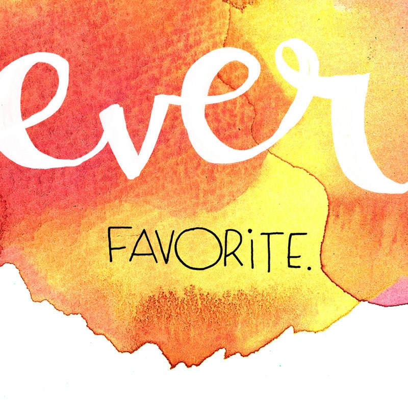 Forever My Favorite Wall Art Print