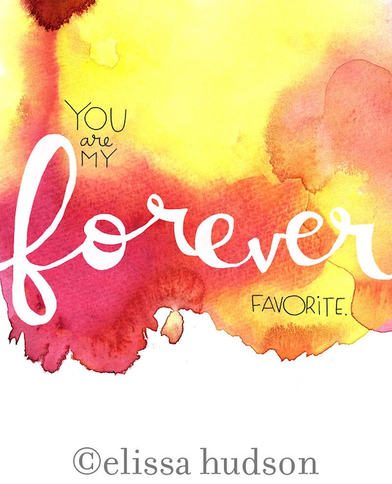 Forever My Favorite Wall Art Print