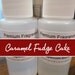 Caramel Fudge Cake Fragrance Oil 1 oz. Concentrated oil great for candles or soapmaking