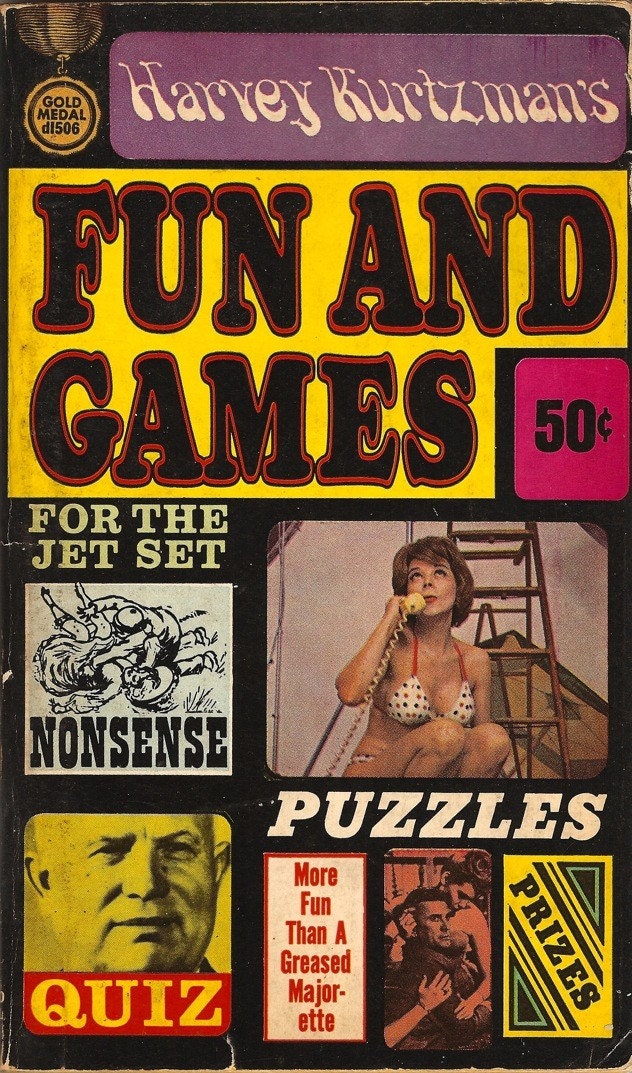 Harvey Kurtzman's Fun and Games w Terry Gilliam 1965 PB 1st